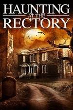 Watch A Haunting at the Rectory Merdb