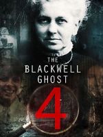 Watch The Blackwell Ghost 4 Merdb