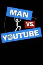 Watch Man vs YouTube Merdb