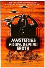 Watch Mysteries from Beyond Earth Merdb