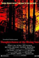 Watch Slaughterhouse of the Rising Sun Merdb