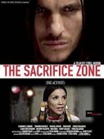 Watch The Sacrifice Zone (The Activist) Merdb