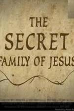 Watch The Secret Family of Jesus 2 Merdb