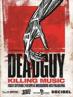 Watch Deadguy: Killing Music Vidbull