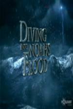 Watch National Geographic Diving into Noahs Flood Merdb