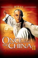 Watch Once Upon a Time in China II Merdb