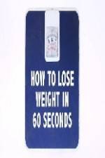 Watch How to Lose Weight in 60 Seconds Merdb