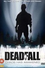 Watch Deadfall Merdb