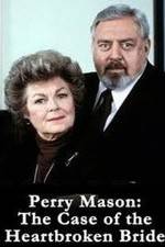 Watch Perry Mason: The Case of the Heartbroken Bride Merdb