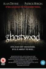 Watch Ghostwood Merdb
