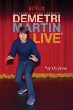 Watch Demetri Martin: Live (At the Time) Merdb