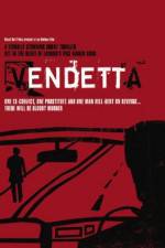 Watch Vendetta Merdb