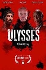 Watch Ulysses: A Dark Odyssey Merdb