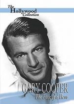 Watch Gary Cooper: The Face of a Hero Merdb