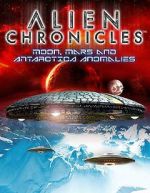 Watch Alien Chronicles: Moon, Mars and Antartica Anomalies Merdb