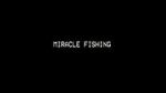 Watch Miracle Fishing: Kidnapped Abroad Merdb