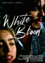 Watch White Blood Merdb