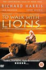 Watch To Walk with Lions Merdb
