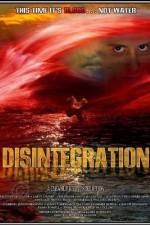 Watch Disintegration Merdb
