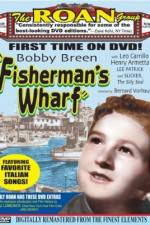 Watch Fisherman's Wharf Merdb