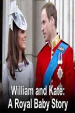 Watch William And Kate-A Royal Baby Story Merdb