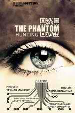 Watch Hunting the Phantom Merdb
