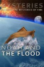 Watch Mysteries of Noah and the Flood Merdb