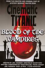 Watch Cinematic Titanic Blood of the Vampires Merdb