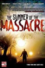 Watch The Summer of the Massacre Merdb