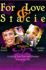 Watch For Love & Stacie Merdb