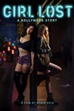 Watch Girl Lost: A Hollywood Story Merdb