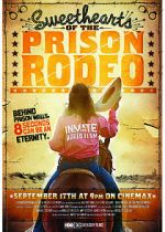 Watch Sweethearts of the Prison Rodeo Merdb
