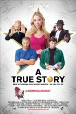 Watch A True Story Based on Things That Never Actually Happened And Some That Did Merdb