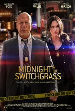Watch Midnight in the Switchgrass Merdb