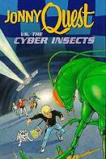 Watch Jonny Quest Versus the Cyber Insects Merdb