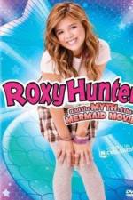 Watch Roxy Hunter and the Myth of the Mermaid Merdb