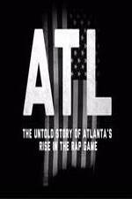 Watch ATL: The Untold Story of Atlanta's Rise in the Rap Game Merdb