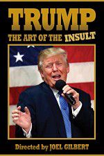 Watch Trump: The Art of the Insult Merdb