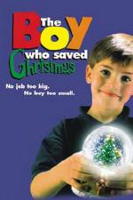 Watch The Boy Who Saved Christmas Merdb