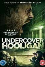 Watch Undercover Hooligan Merdb