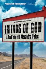 Watch Friends of God A Road Trip with Alexandra Pelosi Merdb
