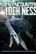 Watch Alien Encounter at Loch Ness Merdb