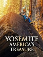 Watch Yosemite: America\'s Treasure Merdb