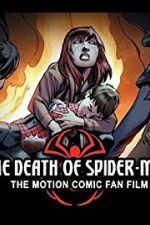 Watch The Death of Spider-Man Merdb