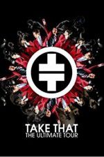 Watch Take That The Ultimate Tour Merdb