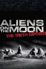 Watch Aliens on the Moon: The Truth Exposed Merdb