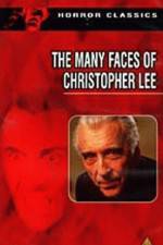 Watch The Many Faces of Christopher Lee Merdb
