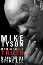 Watch Mike Tyson Undisputed Truth Merdb