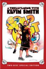 Watch Kevin Smith Sold Out - A Threevening with Kevin Smith Merdb