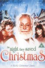 Watch The Night They Saved Christmas Merdb